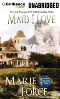 Maid for Love (Mccarthys of Gansett Island) （MP3 UNA）