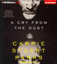 A Cry from the Dust (9-Volume Set) （Unabridged）
