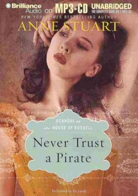 Never Trust a Pirate (Scandal at the House of Russell) （MP3 UNA）