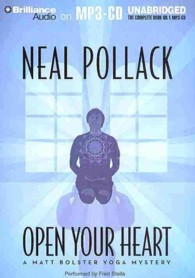 Open Your Heart (Matt Bolster Yoga Mysteries) （MP3 UNA）