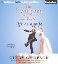 The Longest Date (4-Volume Set) : Life as a wife （Unabridged）