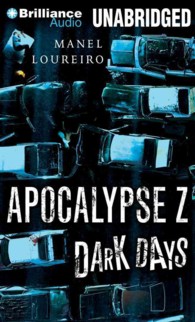 Dark Days (7-Volume Set) (Apocalypse Z) （Unabridged）