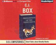 Pronghorns of the Third Reich (Bibliomysteries) （Unabridged）
