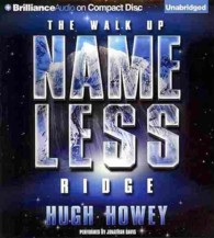 The Walk Up Nameless Ridge （Unabridged）