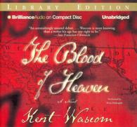The Blood of Heaven (13-Volume Set) : A Novel, Library Edition （Unabridged）
