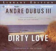 Dirty Love (9-Volume Set) : Library Edition （Unabridged）