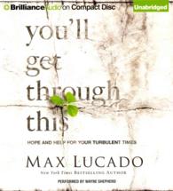 You'll Get through This (4-Volume Set) : Hope and Help for Your Turbulent Times （Unabridged）