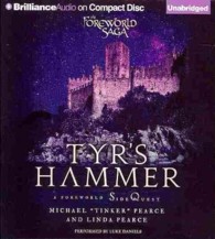 Tyr's Hammer (2-Volume Set) : A Foreworld SideQuest (The Foreworld Saga) （Unabridged）