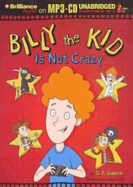 Billy the Kid Is Not Crazy （MP3 UNA）