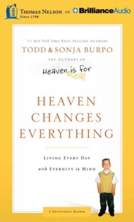 Heaven Changes Everything (4-Volume Set) : Living Every Day with Eternity in Mind （Unabridged）