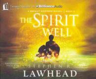 The Spirit Well (9-Volume Set) (Bright Empires) （Unabridged）