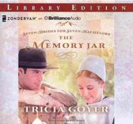 The Memory Jar (9-Volume Set) : Library Edition (Seven Brides for Seven Bachelors) （Unabridged）