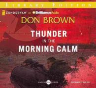 Thunder in the Morning Calm (11-Volume Set) : Library Edition (Pacific Rim) （Unabridged）