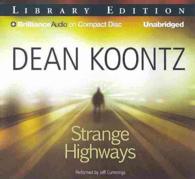 Strange Highways (6-Volume Set) : Library Edition （Unabridged）