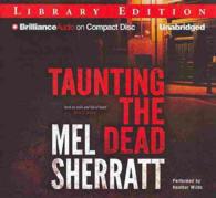 Taunting the Dead (10-Volume Set) : Library Edition （Unabridged）