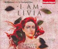 I Am Livia (11-Volume Set) （Unabridged）