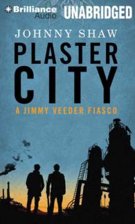 Plaster City (8-Volume Set) (Jimmy Veeder Fiasco) （Unabridged）