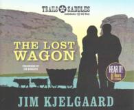 The Lost Wagon (9-Volume Set) （Unabridged）