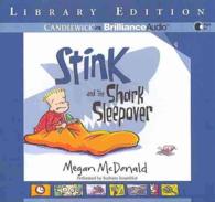 Stink and the Shark Sleepover (2-Volume Set) : Library Edition (Stink) （Unabridged）