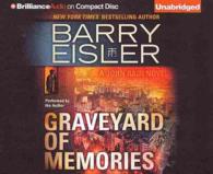 Graveyard of Memories (9-Volume Set) (John Rain) （Unabridged）