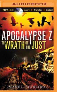 The Wrath of the Just (Apocalypse Z) （MP3 UNA）