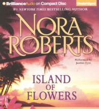 Island of Flowers (4-Volume Set) （Unabridged）