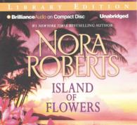 Island of Flowers (4-Volume Set) : Library Edition （Unabridged）