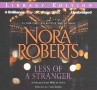 Less of a Stranger (4-Volume Set) : A Selection from Wild at Heart; Library Edition （Unabridged）
