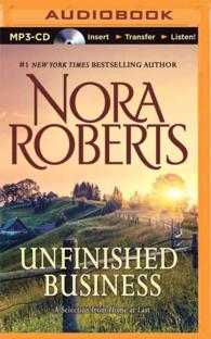 Unfinished Business : A Selection from Home at Last （MP3 UNA）