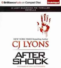 After Shock (3-Volume Set) (Lucy Guardino Fbi Thrillers) （Unabridged）