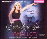 Ghouls Rush in (8-Volume Set) (Peyton Clark) （Unabridged）
