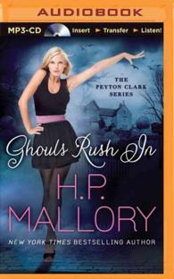 Ghouls Rush in (The Peyton Clark Series) （MP3 UNA）