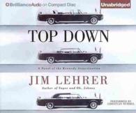 Top Down (5-Volume Set) : A Novel of the Kennedy Assassination （Unabridged）
