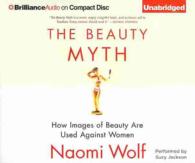 The Beauty Myth (11-Volume Set) : How Images of Beauty Are Used against Women （Unabridged）