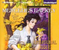 Unnatural Issue (11-Volume Set) (Elemental Masters) （Unabridged）