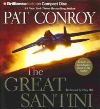 The Great Santini (8-Volume Set) （Abridged）