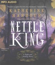Nettle King (Night and Nothing) （MP3 UNA）