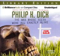The Man Whose Teeth Were All Exactly Alike (9-Volume Set) : Library Edition （Unabridged）