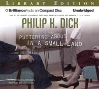 Puttering about in a Small Land (9-Volume Set) : Library Edition （Unabridged）