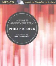 Adjustment Team (The Collected Stories of Philip K. Dick) 〈2〉 （MP3 UNA）