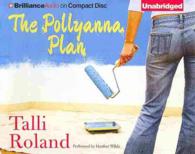 The Pollyanna Plan (6-Volume Set) （Unabridged）