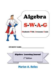 Algebra Swag : Students with Awesome Goals
