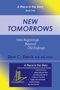 New Tomorrows : New Beginnings Beyond Old Endings for the Digital-information-molecular Age