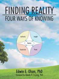 Finding Reality : Four Ways of Knowing