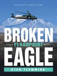 Broken Eagle : Flashpoint