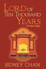 Lord of Ten Thousand Years : The Paper Dragon