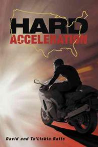 Hard Acceleration -- Hardback