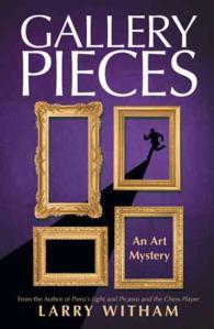 Gallery Pieces : An Art Mystery