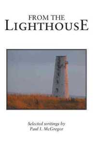 From the Lighthouse : Selected Writings