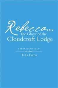 Rebeccathe Ghost of the Cloudcroft Lodge : The Ireland Years
